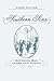 Southern Sons: Becoming Men in the New Nation
