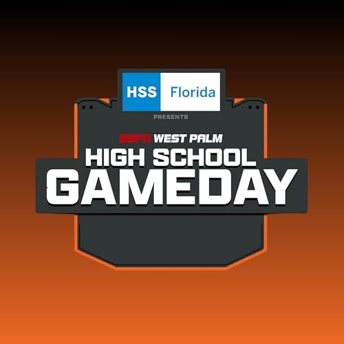 ESPN West Palm High School GameDay Podcast By ESPN West Palm cover art