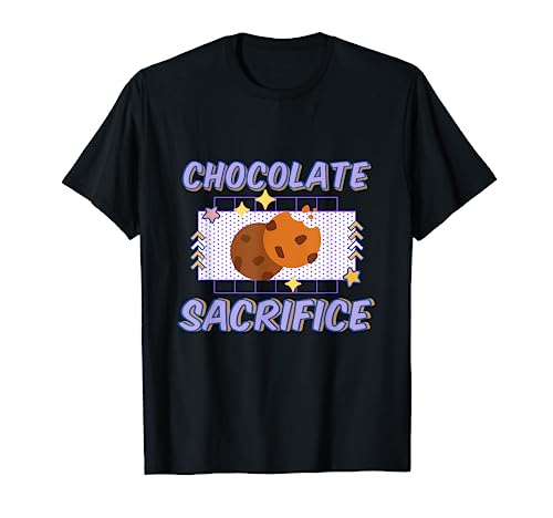 Chocolat Sacrifice Retro Funny Cookie Lover Design Cadeau T-Shirt