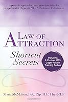Law of Attraction Shortcut Secrets (No 1 In the Cogni-Fusion Personal Development Series) 1536924121 Book Cover