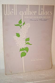 Sheet music We'll Gather Lilacs (Now That You're Home Once More) Book