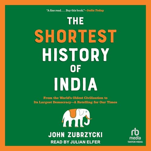 The Shortest History of India by John Zubrzycki episode artwork