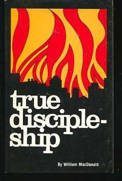 True Discipleship by William MacDonald (1975-08... B01K139BHI Book Cover