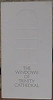 The windows of Trinity Cathedral 0873581067 Book Cover