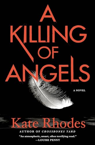 A Killing of Angels: A Novel (Alice Quentin Series Book 2)