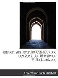  Hildebert von Lavardin(1056-1133) und das Recht der kirchlichen Stellenbesetzung