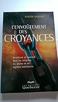 L'envoûtement des croyances 2764003242 Book Cover