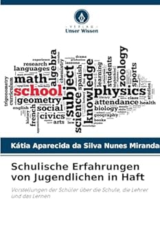 Paperback Schulische Erfahrungen von Jugendlichen in Haft [German] Book