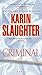 Produktbild Criminal: A Novel (Will Trent, Band 6)