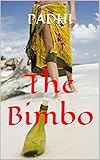  THE BIMBO (English Edition)