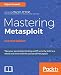 Mastering Metasploit - Second Edition