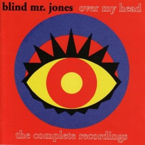 Over My Head: The Complete Recordings