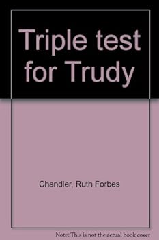 Hardcover Triple Test For Trudy Book