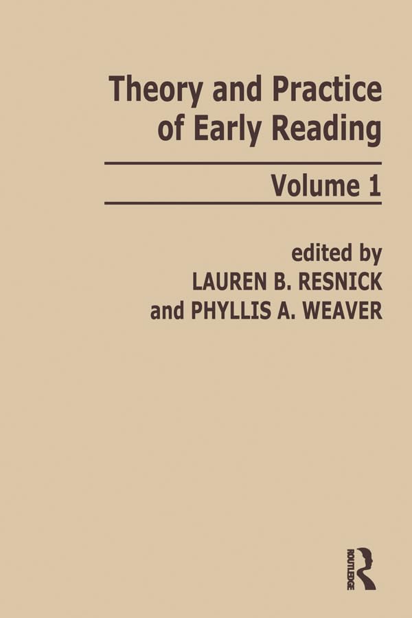 Theory and Practice of Early Reading: Volume 1      1st Edition, Kindle Edition
