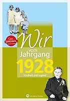 Wir vom Jahrgang 1928 - Kindheit und Jugend 383133028X Book Cover