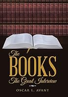 The Books: The Great Interview 1490876057 Book Cover