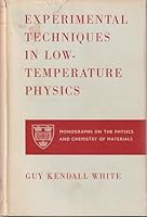 Experimental Techniques in Low-Temperature Physics B0000CKAP2 Book Cover
