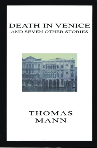 Death in Venice and Seven Other Stories B004Z3ER98 Book Cover