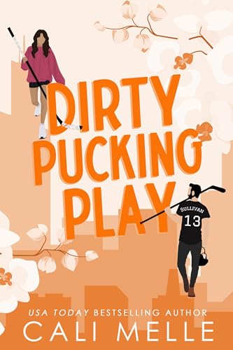 Dirty Pucking Play: A Forbidden Hockey Romance (Orchid City Book 4)