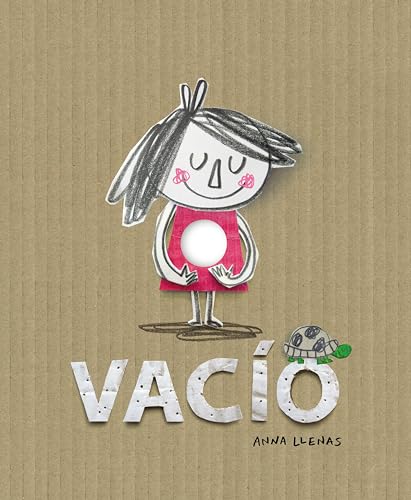 Vacío (Spanish Edition) - Llenas, Anna