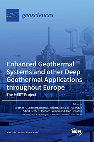 Enhanced Geothermal Systems and other Deep Geothermal Applications throughout Europe: The MEET Project