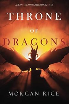 Paperback Throne of Dragons (Age of the Sorcerers—Book Two) Book