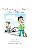 'A Munnezza or Waste: A Bilingual Edition (North Meridian Press)