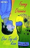 Der Tag, als Rosie kam - Funny van Dannen 
