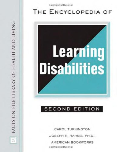 The Encyclopedia of Learning Disabilities (Facts on File Library of Health & Living)