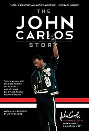 The John Carlos Story: The Sports Moment That Changed the World