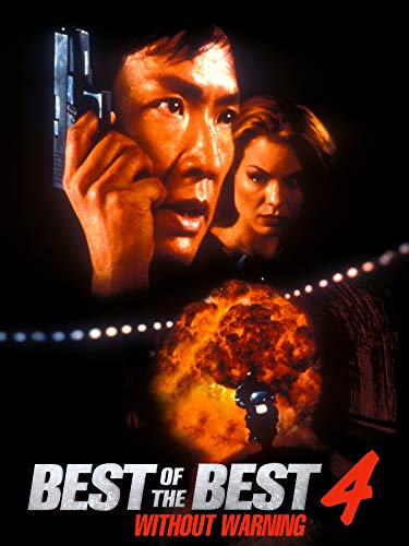 Best of the Best 4 - Without Warning