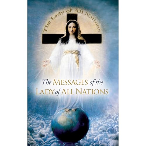 Audiobook: The Messages of the Lady of All Nations by Josef Kunzli episode artwork