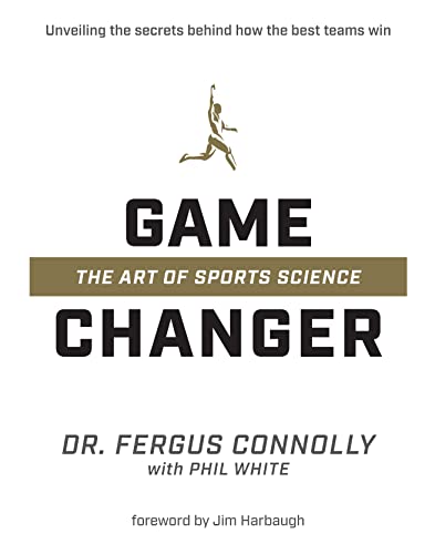 Game Changer: The Art of Sports Science: Volume 1