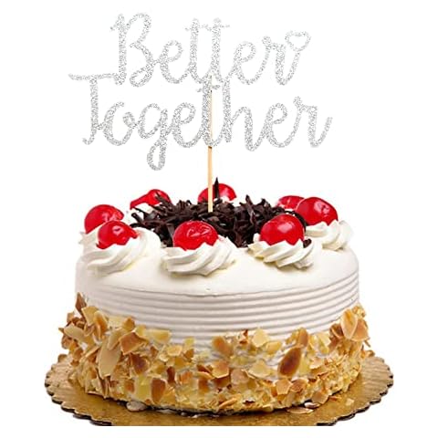 Better Together Cake Topper, Wedding/ Bridal Shower/ Engagement/ Bachelorette Party Decoration Supplies, Silver Glitter Cover