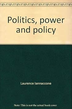 Politics, power and policy;: The governing of local school districts (Merrill's series for educational administration)