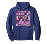 RUNNING ON ALANI &CHAOS Funny design Pullover Hoodie