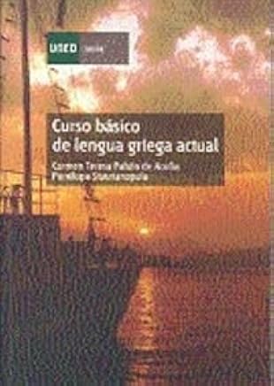 Curso Básico de Lengua Griega Actual (VARIA) Libros,Lengua, lingüística y redacción,Aprendizaje y enseñanza de idiomas