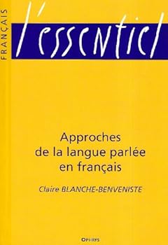 Paperback Approches de la langue parlée en français [French] Book
