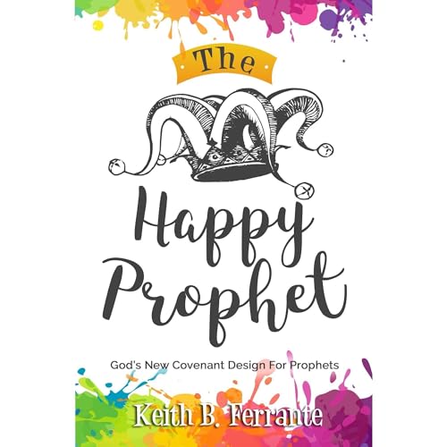 The Happy Prophet by Keith Ferrante episode artwork