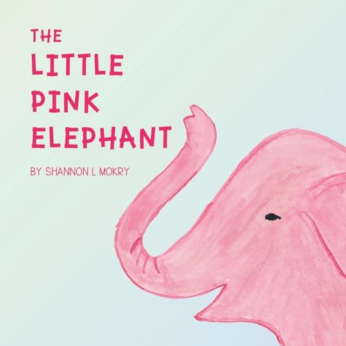 The Little Pink Elephant: 1