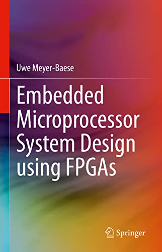 Embedded Microprocessor System Design using FPGAs view 2