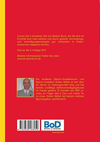 Ju-Jutsu Frauenselbstverteidigung: Mit nur 11 Techniken rundum geschützt