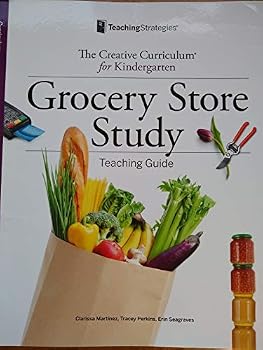 Spiral-bound The Creative Curriculum for Kindergarten: Grocery Store Study Teaching Guide Book