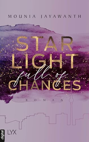 Starlight Full Of Chances (Berlin Night 2) (German Edition)