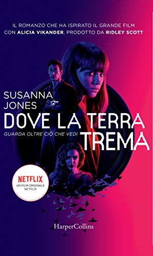 Dove la terra trema di [Susanna Jones]