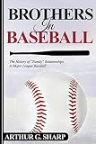 Brothers In Baseball