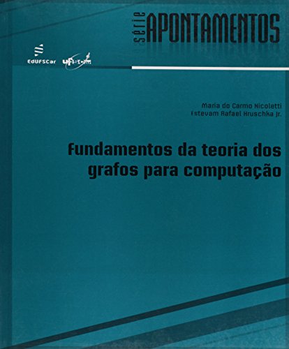 Fundamentos da teoria dos grafos para computação: