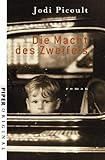 Die Macht des Zweifels: Roman (Piper Taschenbuch, Band 7061) - Jodi Picoult Übersetzer: Ulrike Wasel, Klaus Timmermann 