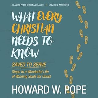 What Every Christian Needs to Know Audiolibro Por Howard W. Pope arte de portada