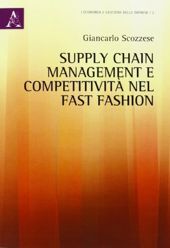 Supply chain management e competitività nel fast fashion